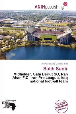 Salih Sadir