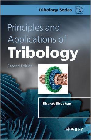 Principles and Applications of Tribology als eBook Download von Bharat Bhushan - Bharat Bhushan