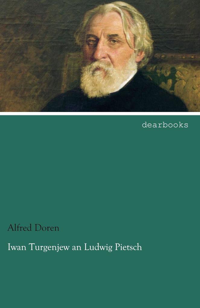 Iwan Turgenjew an Ludwig Pietsch