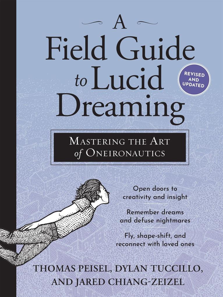 Workman Publishing A Field Guide To Lucid Dreaming