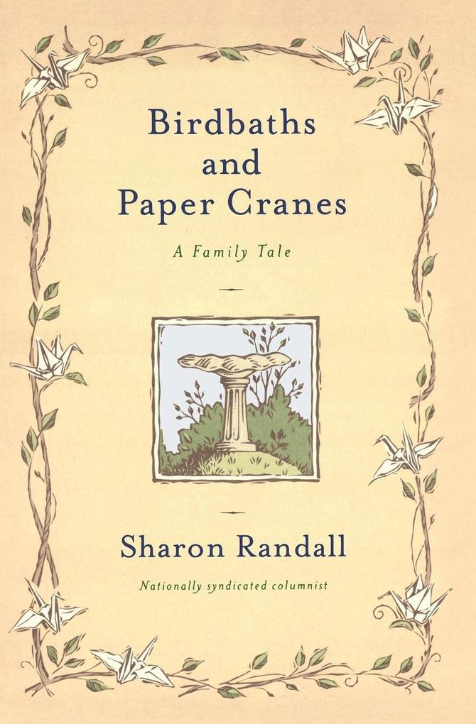 Birdbaths and Paper Cranes