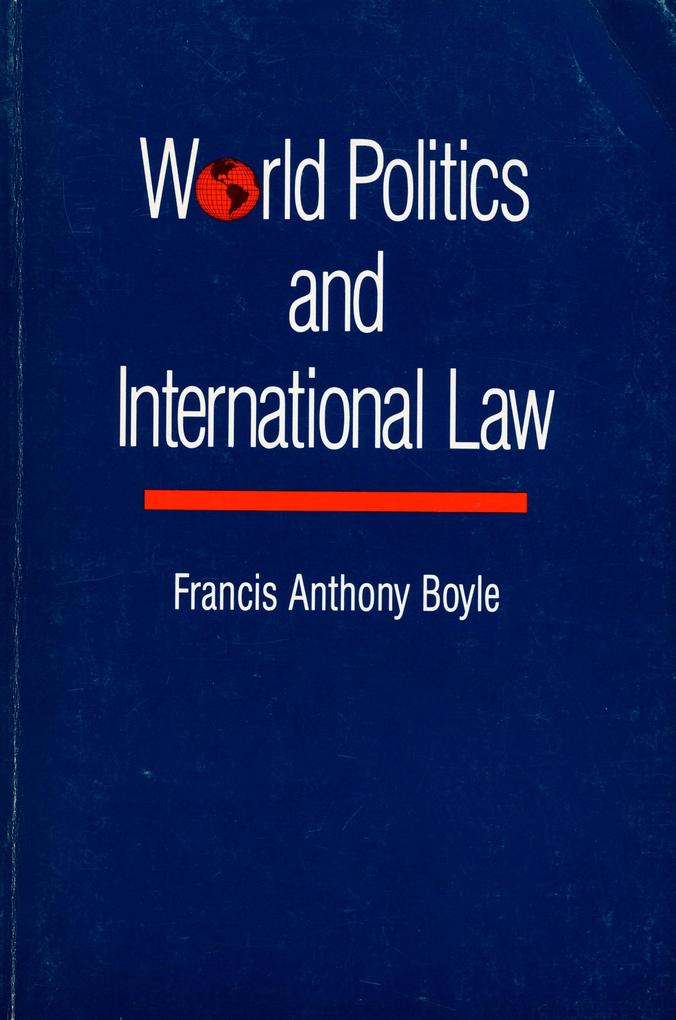 World Politics and International Law