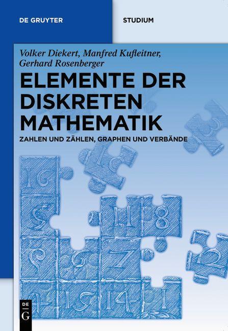 Elemente der diskreten Mathematik - Volker Diekert/ Manfred Kufleitner/ Gerhard Rosenberger