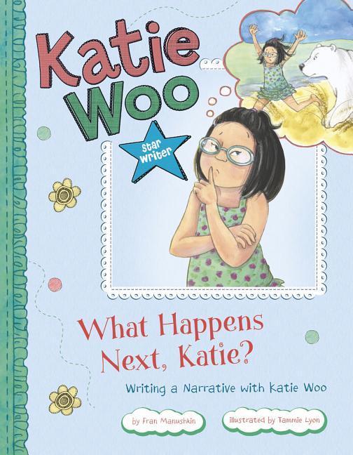 What Happens Next Katie?