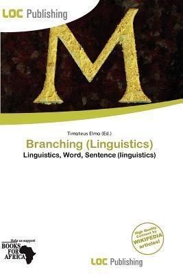 Branching (Linguistics)