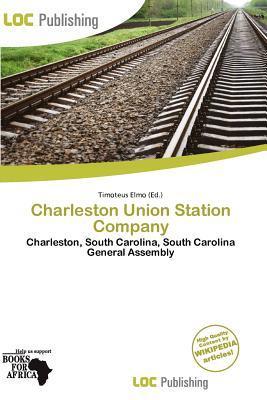 Charleston Union Station Company