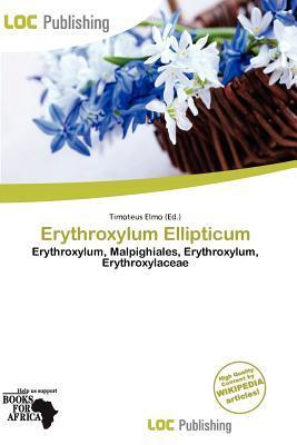 Erythroxylum Ellipticum