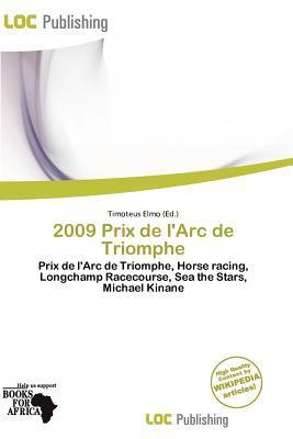 2009 Prix de l'Arc de Triomphe