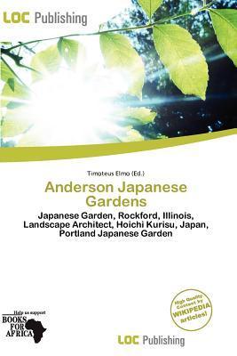 Anderson Japanese Gardens