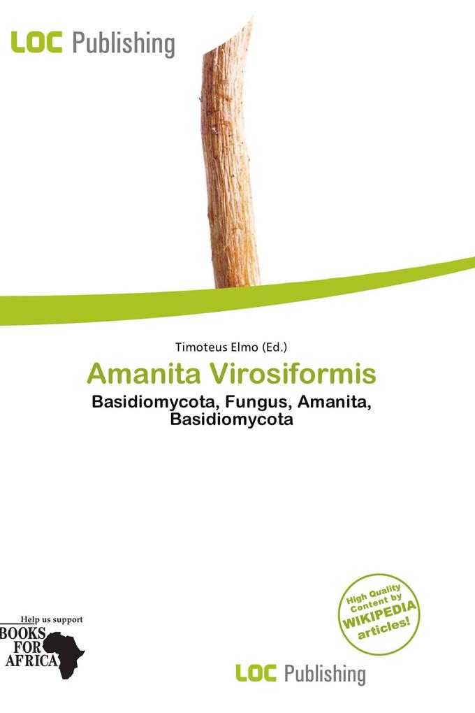 Amanita Virosiformis