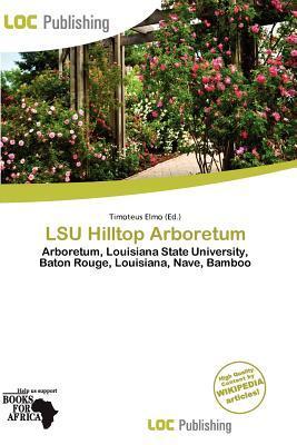 LSU Hilltop Arboretum
