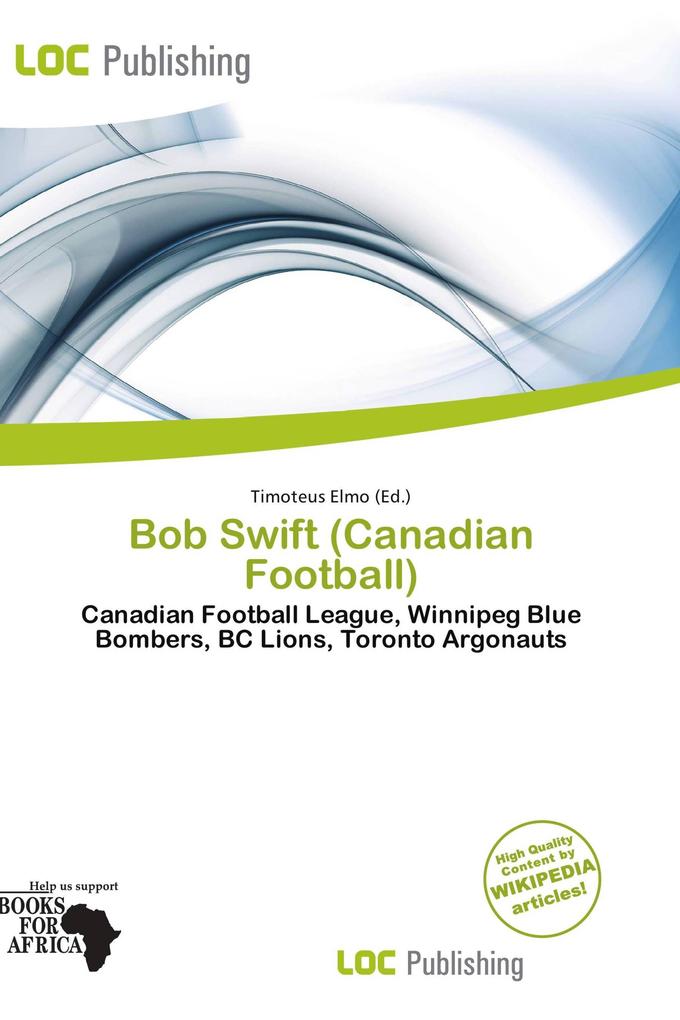 Bob Swift (Canadian Football)
