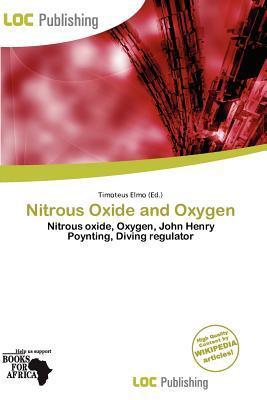 Nitrous Oxide and Oxygen