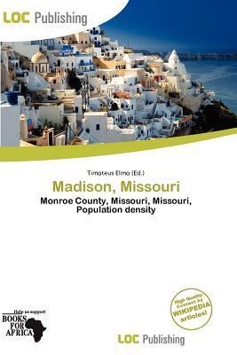 Madison Missouri