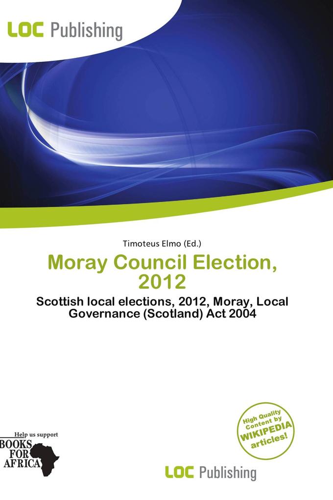 Moray Council Election 2012