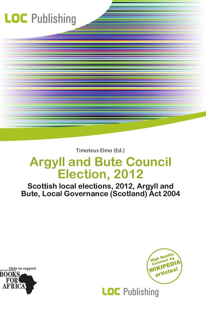 Argyll and Bute Council Election 2012