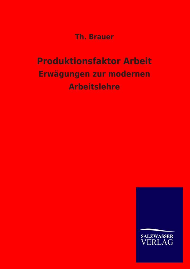 Produktionsfaktor Arbeit