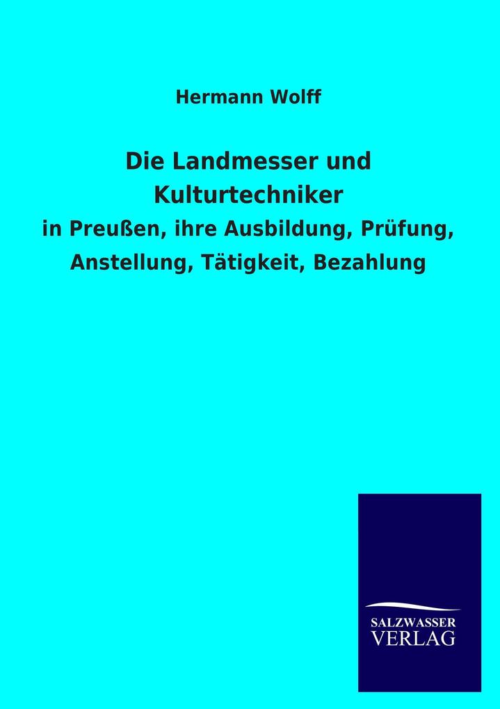 Die Landmesser und Kulturtechniker