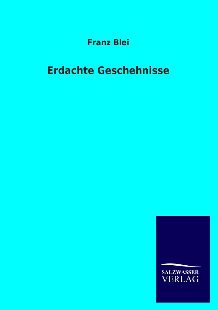 Erdachte Geschehnisse