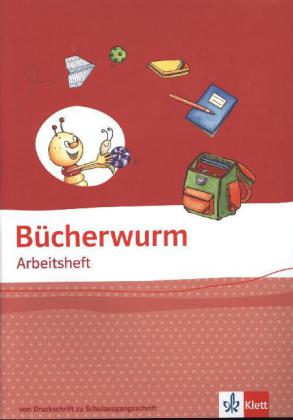 Bücherwurm Fibel. Ausgabe für Berlin Brandenburg Mecklenburg-Vorpommern Sachsen Sachsen-Anhalt