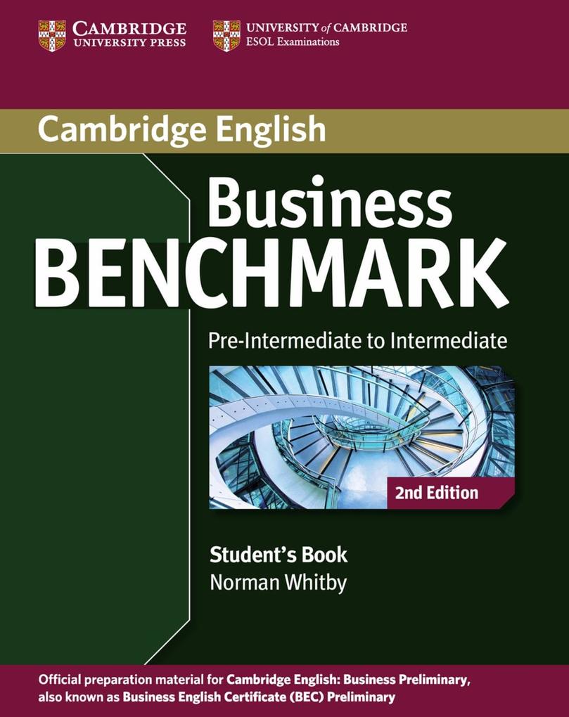 Business Benchmark 2nd Edition. Student‘s Book BEC Pre-intermediate/Intermediate B1