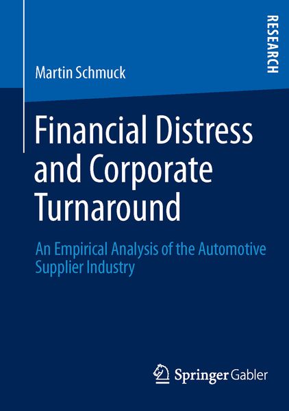 Financial Distress and Corporate Turnaround