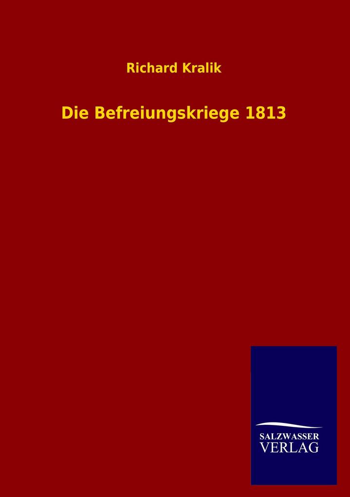 Die Befreiungskriege 1813