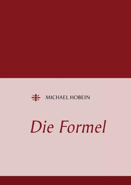 Die Formel - Michael Hobein