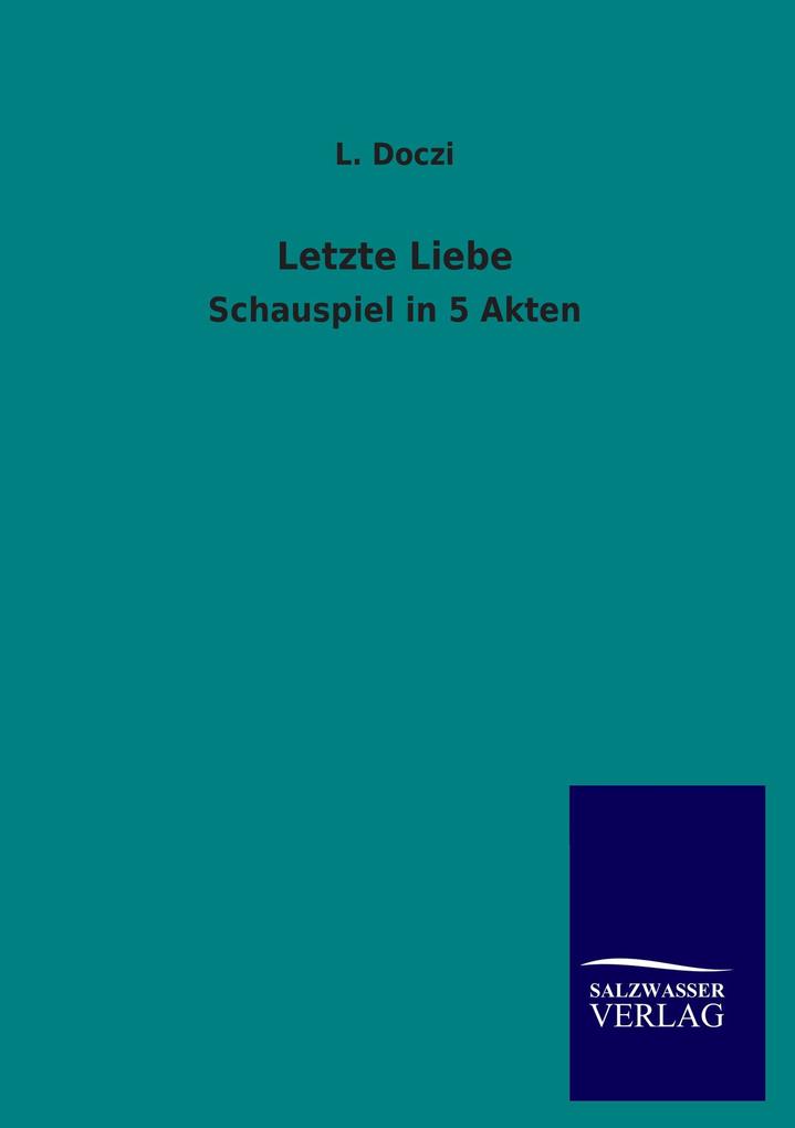 Letzte Liebe