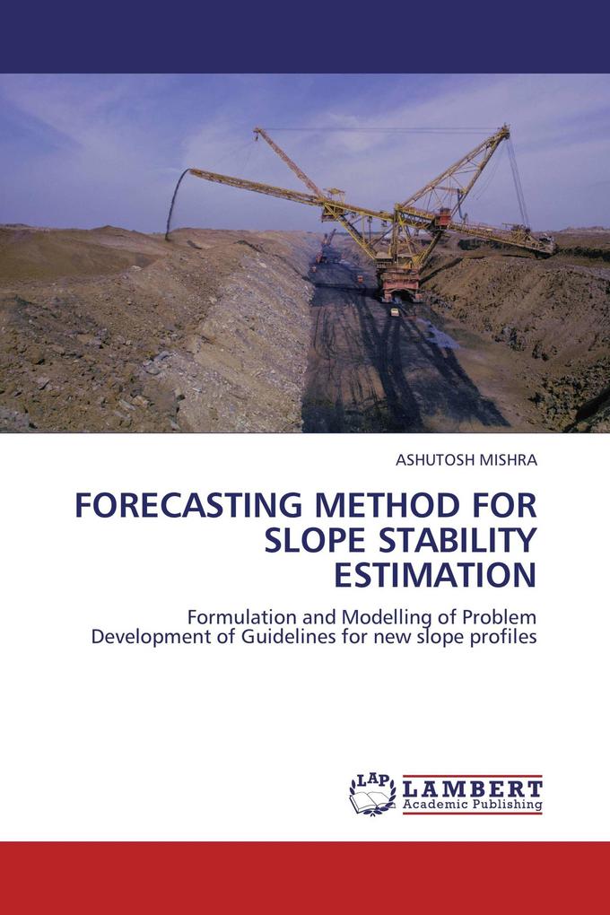 Forecasting method for slope stability estimation