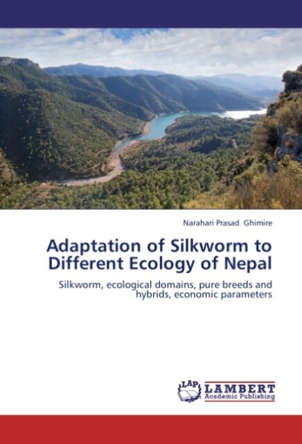 Adaptation of Silkworm to Different Ecology of Nepal