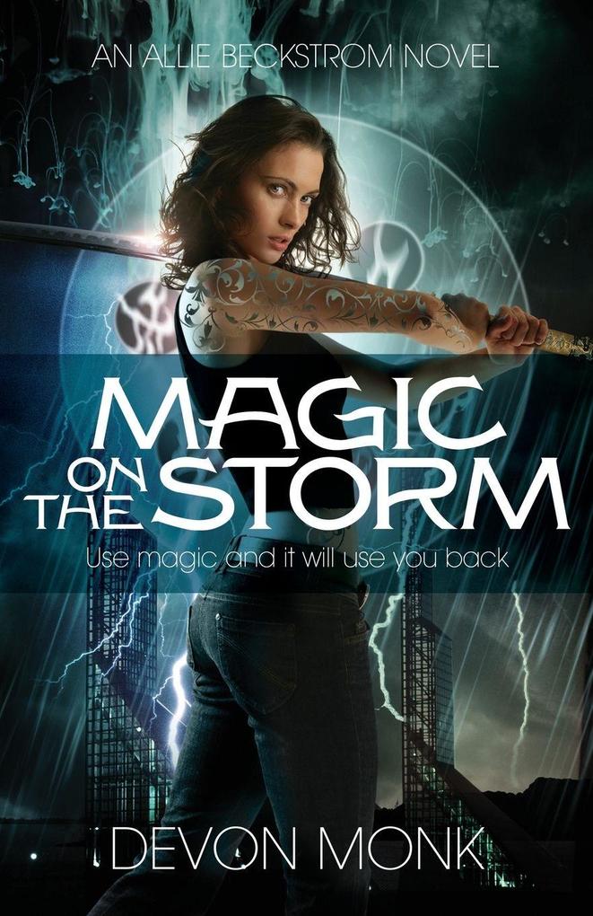 Magic on the Storm