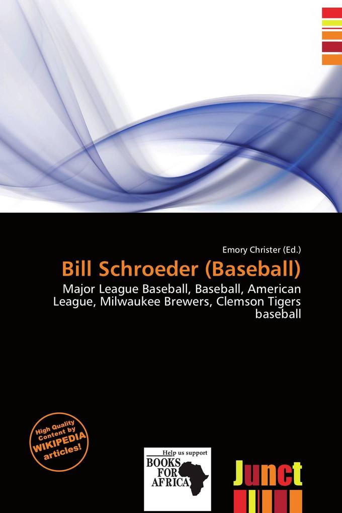 Bill Schroeder (Baseball)