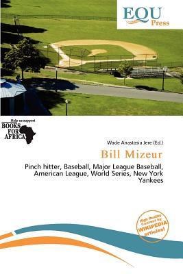 Bill Mizeur
