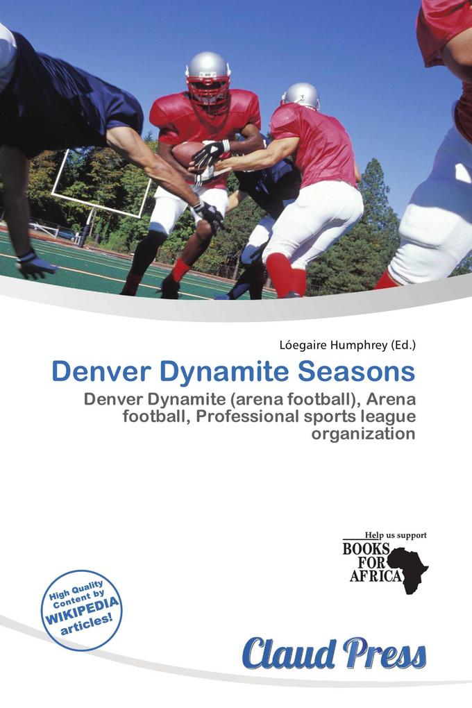 Denver Dynamite Seasons