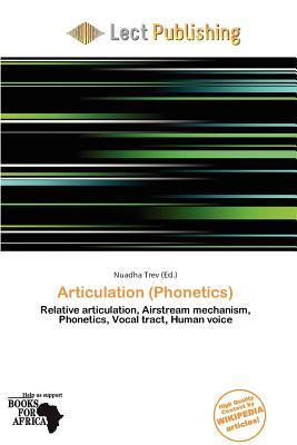 Articulation (Phonetics)