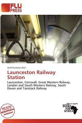 Launceston Railway Station