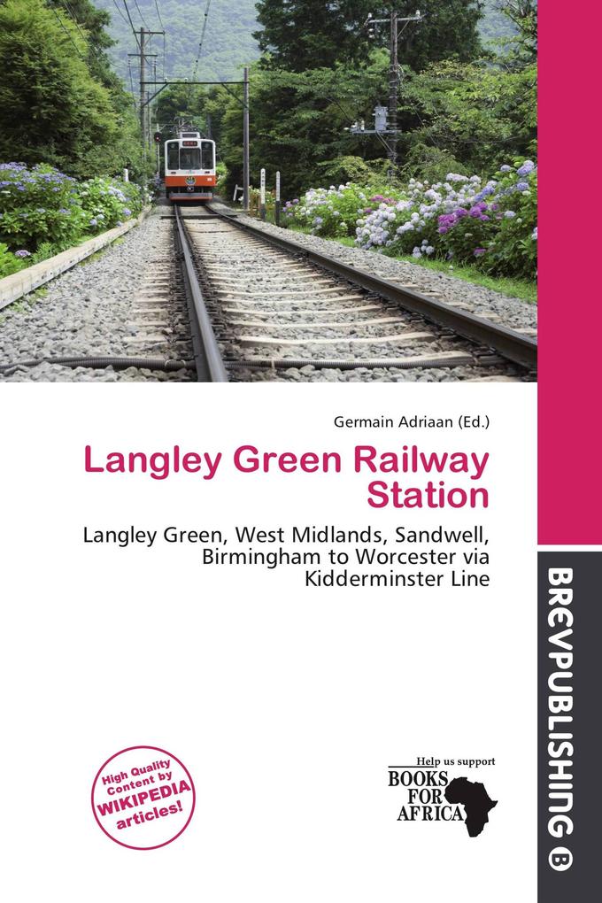 Langley Green Railway Station