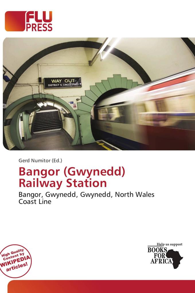 Bangor (Gwynedd) Railway Station