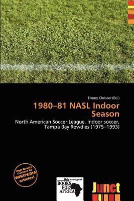 1980-81 NASL Indoor Season