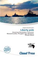 Liberty pole