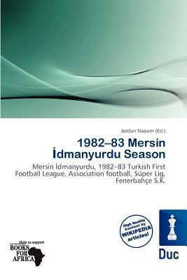 1982-83 Mersin dmanyurdu Season