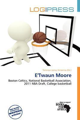 E'Twaun Moore