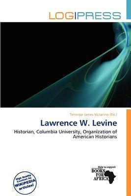 Lawrence W. Levine