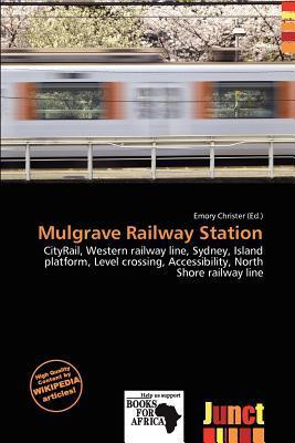 Mulgrave Railway Station
