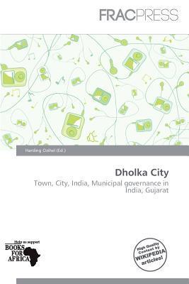 Dholka City