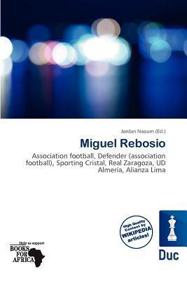 Miguel Rebosio