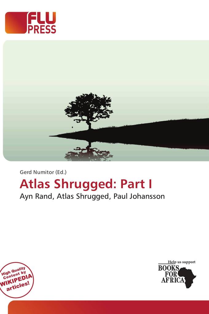 Atlas Shrugged: Part I