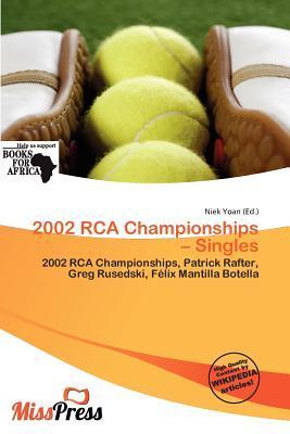 2002 RCA Championships - Singles