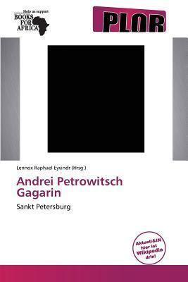 Andrei Petrowitsch Gagarin